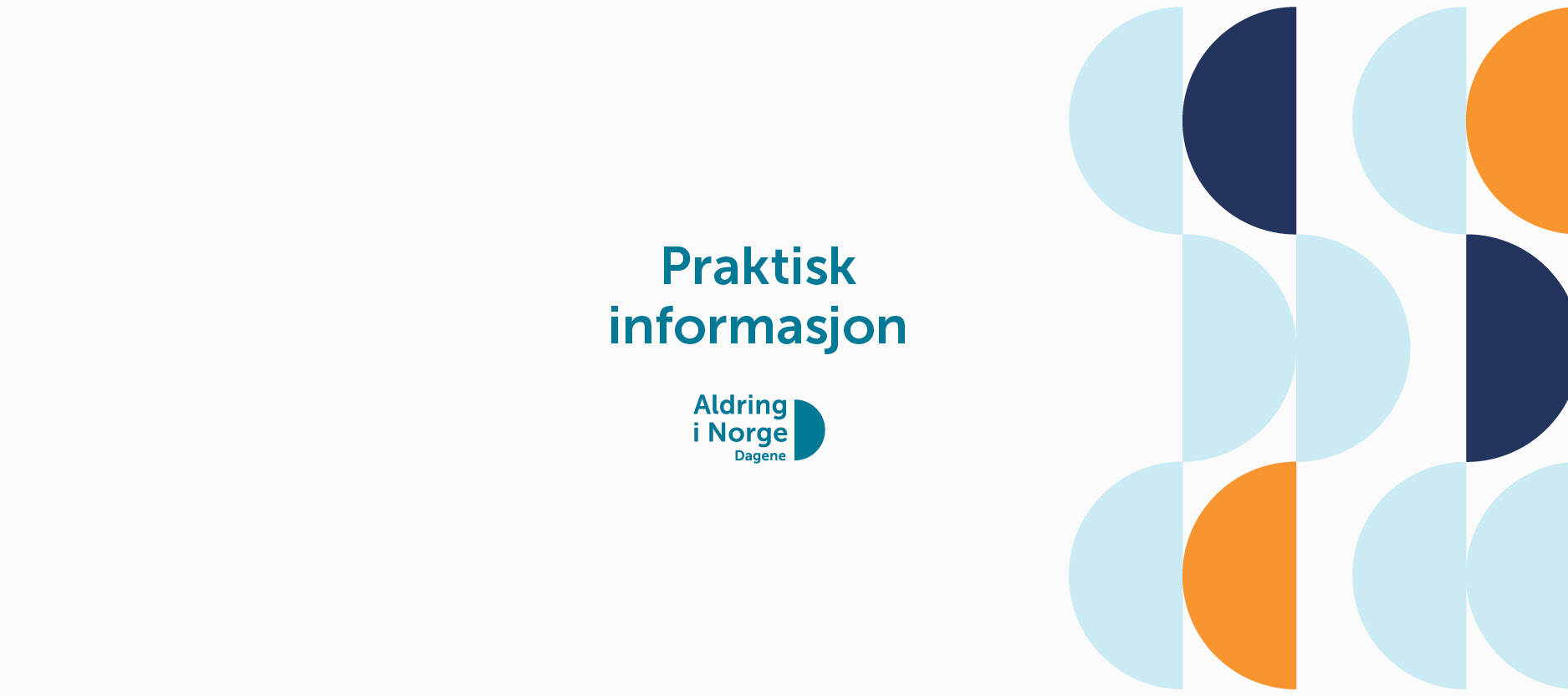 Praktisk Informasjon Nasjonalt Senter For Aldring Og Helse